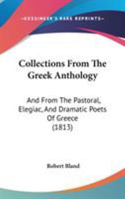 Collections From The Greek Anthology: And From ... 1104111985 Book Cover