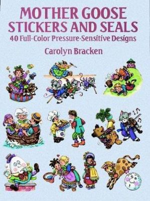 Mother Goose Stickers and Seals: 40 Full-Color ... 0486270319 Book Cover