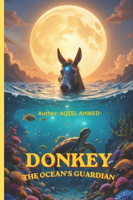 Donkey: The Ocean's Guardian 1834232619 Book Cover