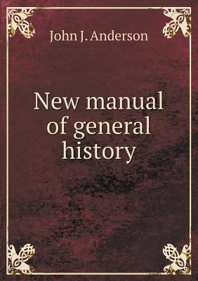 New manual of general history 5518702000 Book Cover