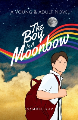 The Boy in a Moonbow B0B6BM8T7R Book Cover