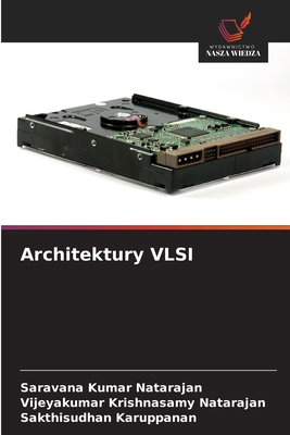 Architektury VLSI [Polish] 6209690440 Book Cover