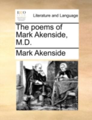 The Poems of Mark Akenside, M.D. 1140686666 Book Cover