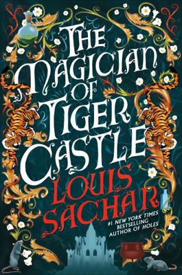 The Magician of Tiger Castle: the highly antici... 1035426595 Book Cover