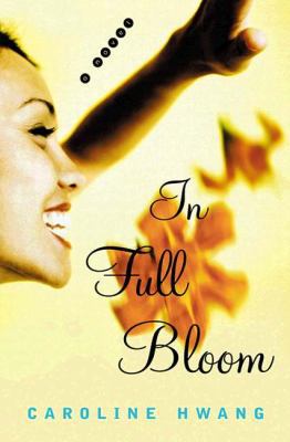 In Full Bloom 0525947116 Book Cover
