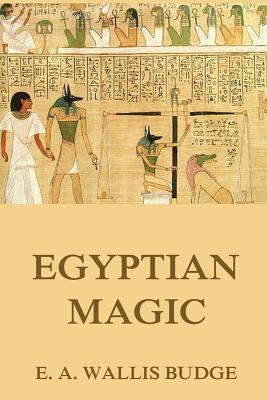 Egyptian Magic 3849692752 Book Cover