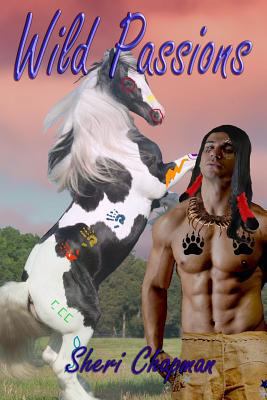 Wild Passions (Volume 1) 1539019004 Book Cover