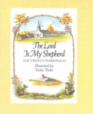 The Lord Is My Shepherd 0718825411 Book Cover