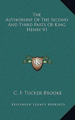 The Authorship Of The Second And Third Parts Of... 1168871360 Book Cover