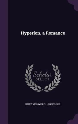 Hyperion, a Romance 1356389406 Book Cover