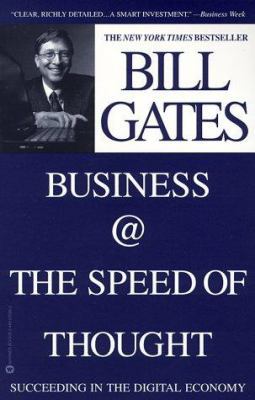 Business @ the Speed of Thought: Succeeding in ... 0446675962 Book Cover