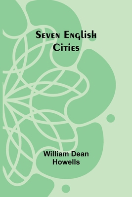 Seven English Cities 9357973818 Book Cover