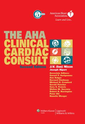 The AHA Clinical Cardiac Consult 0781764904 Book Cover