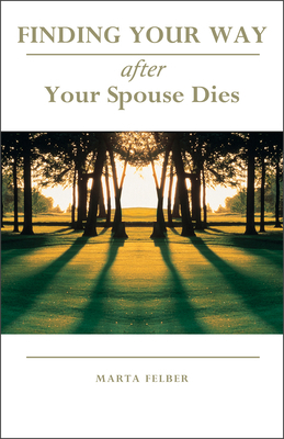 Finding Your Way after Your Spouse Dies