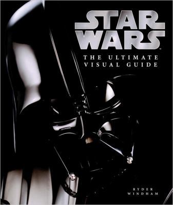 Star Wars: The Ultimate Visual Guide 0756614201 Book Cover