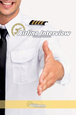 Airline interview B0DB4DV8BC Book Cover