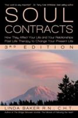 Soul Contracts: How They Affect Your Life and Y... 145023710X Book Cover