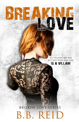 Breaking Love 1540768562 Book Cover