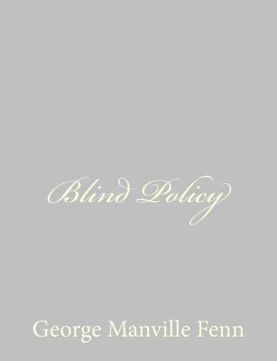 Blind Policy 1484057414 Book Cover