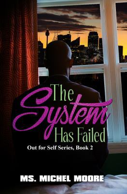 The System Has Failed 1945855533 Book Cover