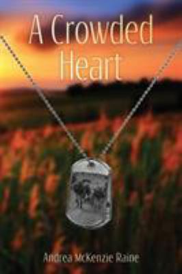A Crowded Heart 1629013137 Book Cover