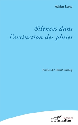 Silences dans l'extinction des pluies [French] 2336412489 Book Cover