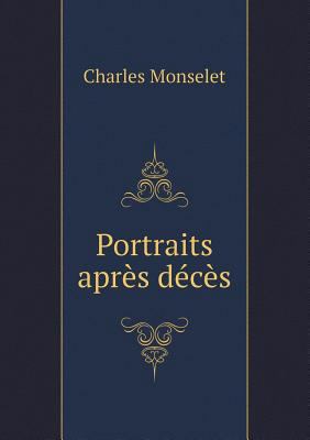 Portraits apr?s d?c?s [French] 5519002258 Book Cover
