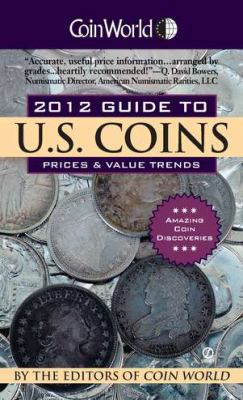 Coin World Guide to U.S. Coins: Prices & Value ... 0451235185 Book Cover