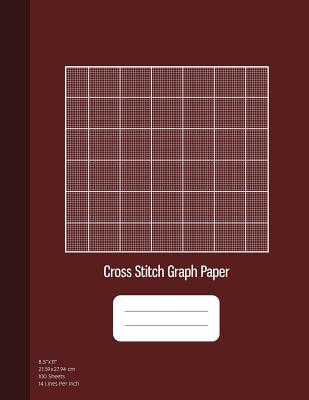 Cross Stitch Graph Paper: 14 Lines Per Inch, Gr... 1077430272 Book Cover