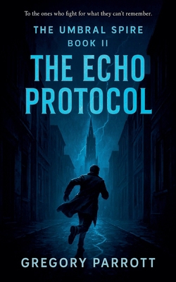 The Echo Protocol B0FWQPY7LF Book Cover