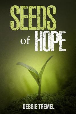 Seeds of Hope 1983607754 Book Cover