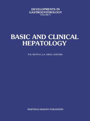 Basic and Clinical Hepatology 9400982186 Book Cover