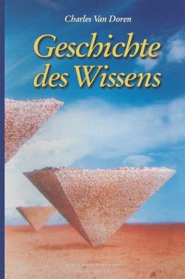 Geschichte Des Wissens: Aus Dem Amerikanischen ... [German] 3034860102 Book Cover