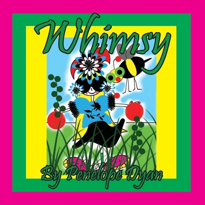 Whimsy [Large Print] 1614775974 Book Cover