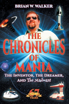 The Chronicles of Mania: THE INVENTOR, THE DREA...            Book Cover