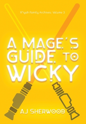 A Mage's Guide to Wicky 1088150241 Book Cover