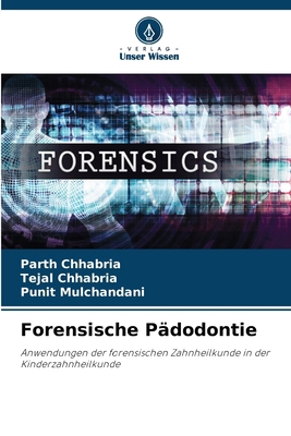 Forensische Pädodontie [German] 6208362865 Book Cover