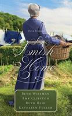 An Amish Home: Four Stories 1721385053 Book Cover