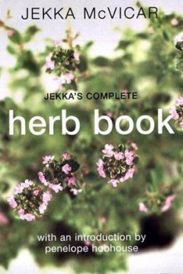 Jekka's Complete Herb Book 1856263495 Book Cover