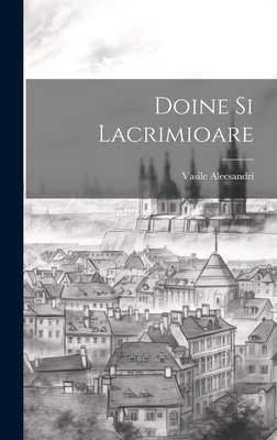 Doine Si Lacrimioare 1021001465 Book Cover
