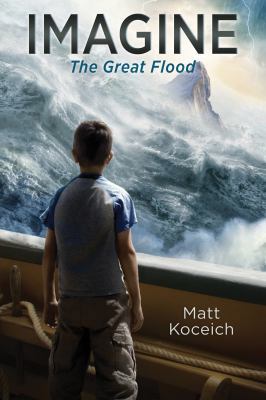 Imagine... the Great Flood 168322129X Book Cover