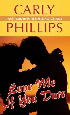 Love Me If You Dare [Large Print] 1410433676 Book Cover