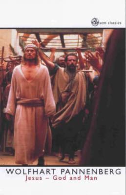 Jesus: God and Man 0334028973 Book Cover