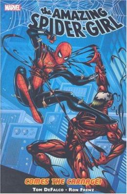 Amazing Spider-Girl - Volume 2: Comes the Carnage! 0785123423 Book Cover