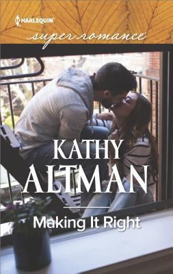 Making It Right (A Castle Creek Romance, 5) 0373640552 Book Cover