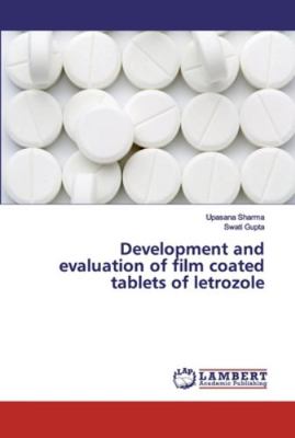 Development and evaluation of film coated table... 6200114285 Book Cover