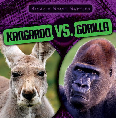 Kangaroo vs. Gorilla 153826479X Book Cover