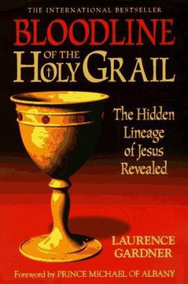 Bloodline of the Holy Grail: The Hidden Lineage... 1862041113 Book Cover