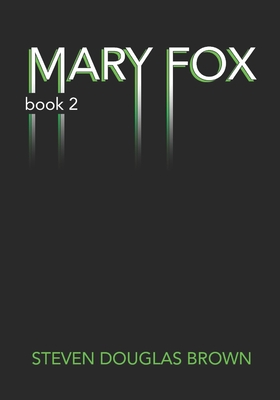Mary Fox: Book Two 1692594443 Book Cover