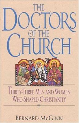Doctors of the Church: Thirty-Three Men and Wom... 0824517717 Book Cover